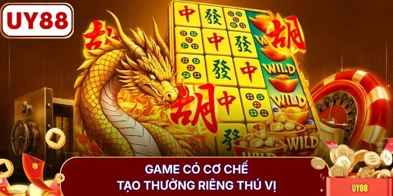 Game có cơ chế tạo thưởng riêng thú vị