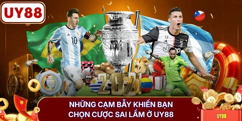 Kèo Chính Xác - Phân Tích Bảng Tỷ Lệ & Tuyệt Chiêu Đặt Cược 4 Những cạm bẫy khiến bạn chọn cược sai lầm ở UY88